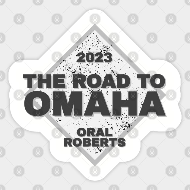 Oral Roberts Road To Omaha College Baseball 2023 Sticker by Designedby-E